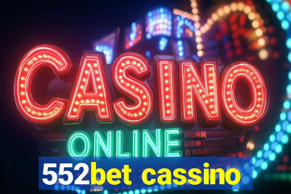 552bet cassino